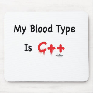 My blood type is c++ mouse pad
