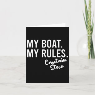 My Boat My Rules Captain Steve Personalized Boatin Card