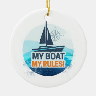 My Boat My Rules For Captain or Skipper Vintage Ceramic Ornament