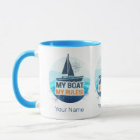 My Boat My Rules For Captain or Skipper Vintage