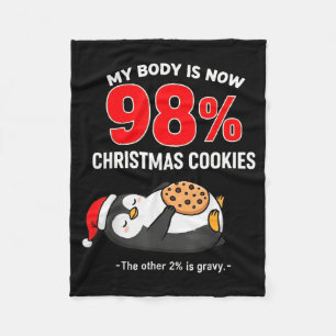 My Body Is 98% Christmas Cookies Funny Penguin Paj Fleece Blanket