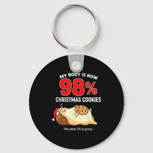 My Body Is 98% Christmas Cookies Funny Snail Pajam Keychain