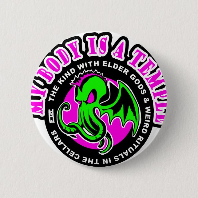 MY BODY IS A TEMPLE 2 INCH ROUND BUTTON (Front)