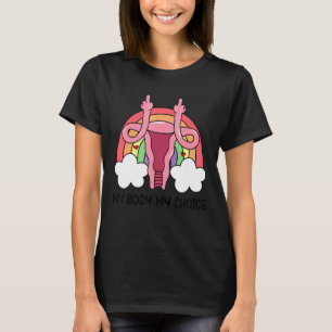 My Body My Choice Feminist Uterus Middle Finger T-Shirt