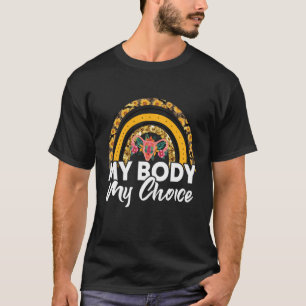 My Body My Choice Hysterectomy Recovery Products R T-Shirt