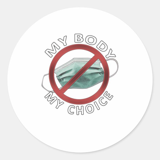 my body my choice mask classic round sticker (Front)