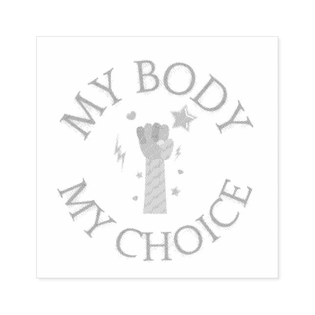 My Body My Choice Pink Fist Feminist  Rubber Stamp (Imprint)