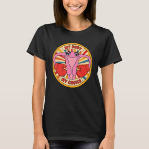My Body My Choice Pro Choice Reproductive Rights V T-Shirt