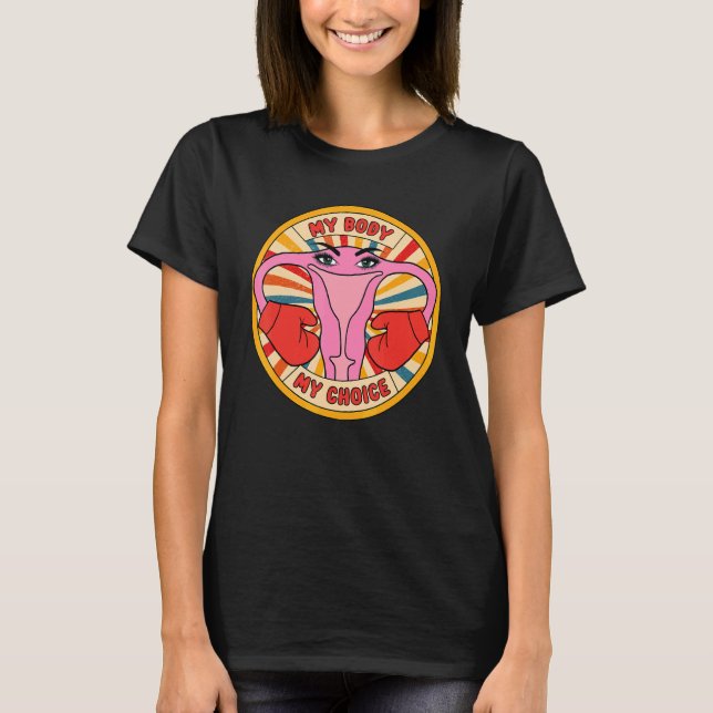 My Body My Choice Pro Choice Reproductive Rights V T-Shirt (Front)