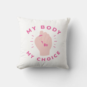 My Body My Choice Throw Pillow