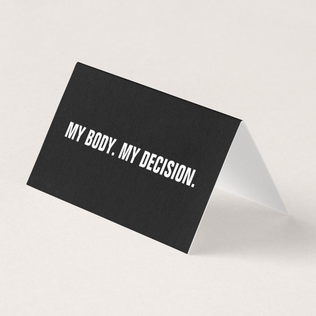 My body my decision black abortion rights sign (Front)