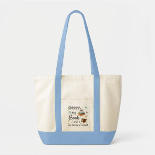 My Book and I Are Having A Moment Tote Bag