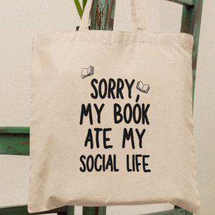 My book Ate my Social Life Fun Bookworm Librarian Tote Bag