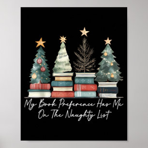 My Book Preference Has Me On The Naughty List Chri Poster