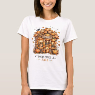 My Books Smell Like Fall Shirt Book Lover Autumn