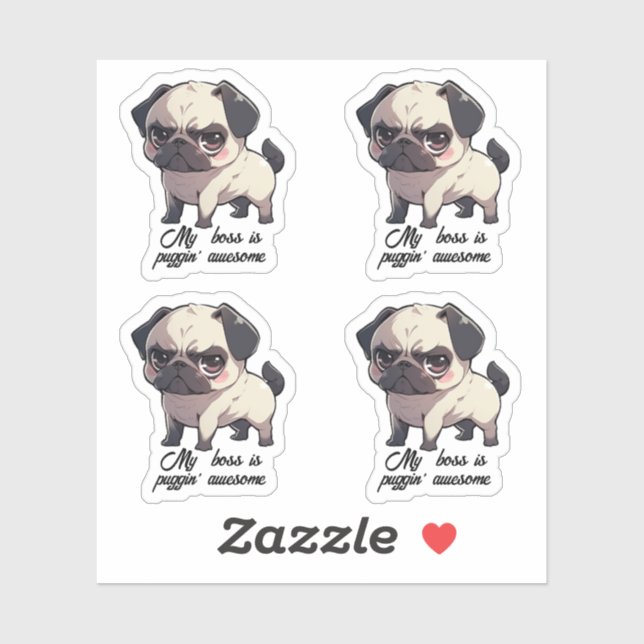 My boss is puggin' awesome Vinyl Sticker Set of 4 (Sheet)