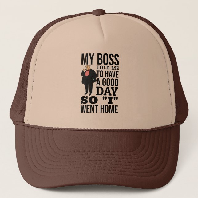 My boss trucker hat (Front)
