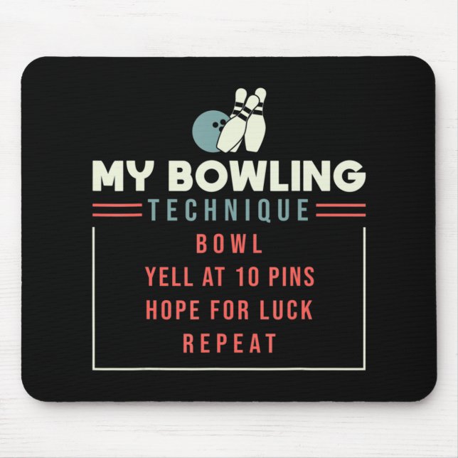 My Bowling Technique - Bowling  Mouse Pad (Front)