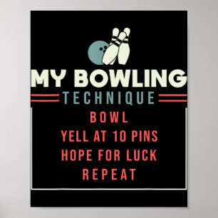 My Bowling Technique - Bowling  Poster