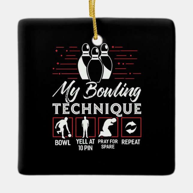 My Bowling Technique Ceramic Ornament (Front)