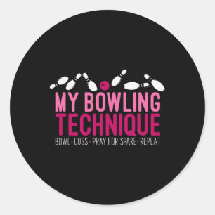 My Bowling Technique - Funny Bowler Classic Round Sticker