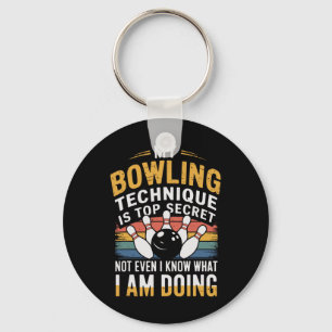 My Bowling Technique Funny Bowling Keychain
