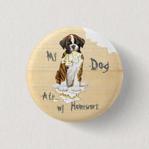 My Boxer Ate My Homework 1 Inch Round Button