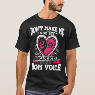 My Boxer Xmas Christmas For Women Mom Girls Mama T-Shirt