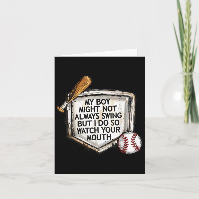 My Boy Might Not Always Swing But I Do Baseball Mo Card (Front)