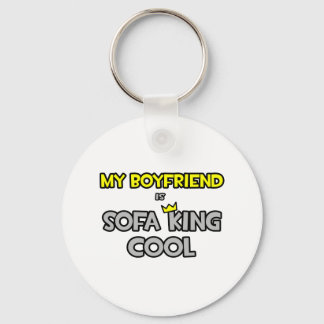 My Boyfriend Is Sofa King Cool Keychain