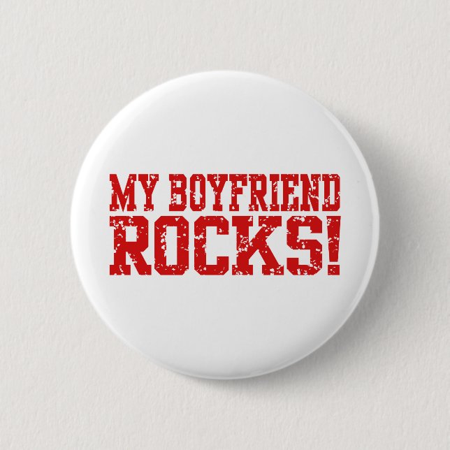 My Boyfriend Rocks 2 Inch Round Button (Front)