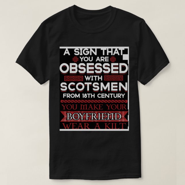 My Boyfriend Wears a Scottish Kilt T-Shirt (Design Front)