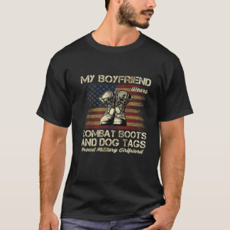 My Boyfriend Wears Combat Boots And Dog Tags Veter T-Shirt