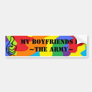 My Boyfriends In The Army! Bumper Sticker