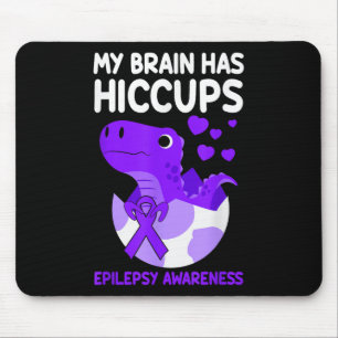 My Brain Has Hiccups Purple Ribbon Epilepsy Mouse Pad