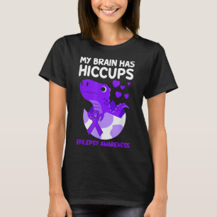 My Brain Has Hiccups Purple Ribbon Epilepsy T-Shirt