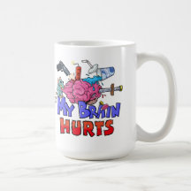 My Brain Hurts Dark Humour