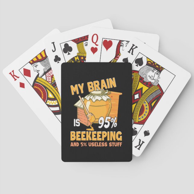 My Brain Is 95 Percents Beekeeping Playing Cards (Back)