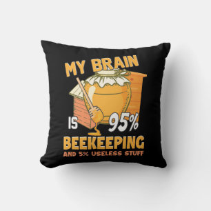 My Brain Is 95 Percents Beekeeping Throw Pillow