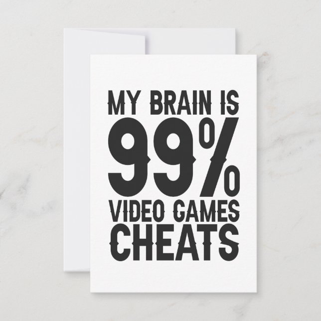 My Brain is 99 Video Games Cheats Funny Gamer Gift Thank You Card (Front)
