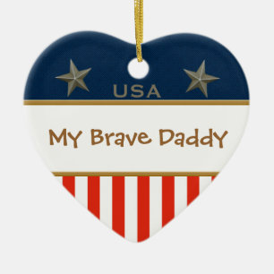 My Brave Daddy Patriotic Heart Frame Ceramic Ornament