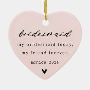 My Bridesmaid and Best Friend Christmas Ornament