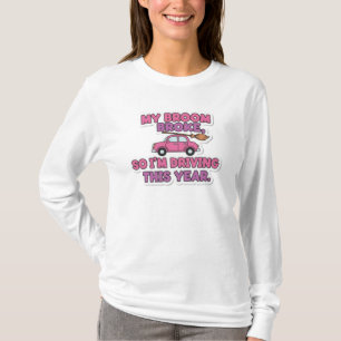 My Broom Broke Funny Witch Quote Halloween Humou T-Shirt