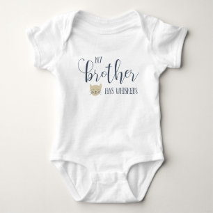 My brother has WHISKERS typography Baby Bodysuit