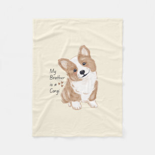 'My Brother is a Corgi' Playful Dog Warm Cream Fleece Blanket