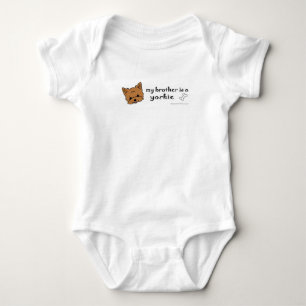 My brother is a yorkie baby bodysuit