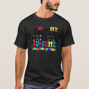 My Brother is Awesome Autism Awareness Siblings Au T-Shirt