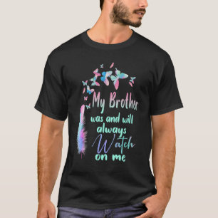 My Brother Is My Guardian Angel In Heaven Rip Brot T-Shirt