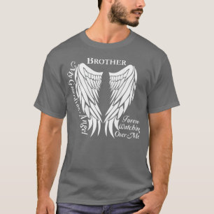 My Brother Is My Guardian Angel Memorial Gift T-Shirt