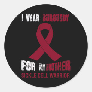 MY BROTHER - MY SICKLE CELL WARRIOR CLASSIC ROUND STICKER